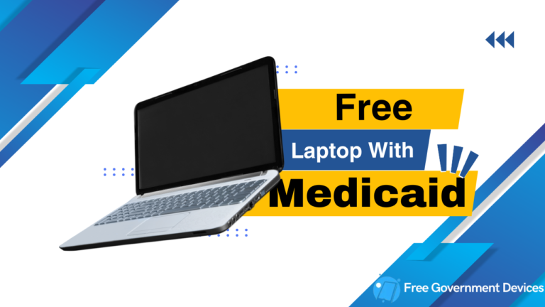 Free Tablet with Medicaid