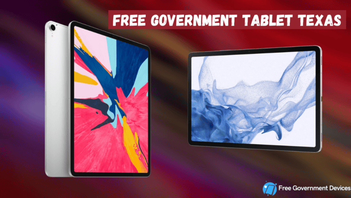 free government tablet texas