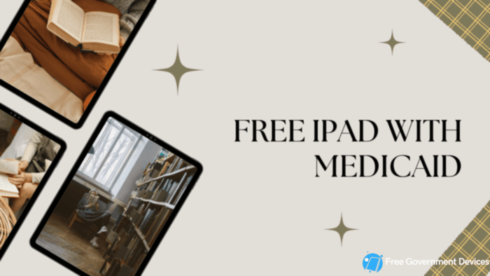 free ipad with medicaid