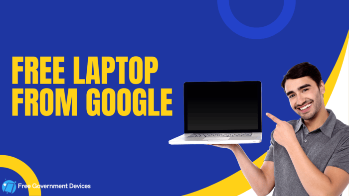 free laptop from Google